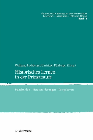 Historisches Lernen in der Primarstufe