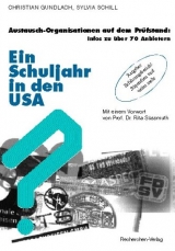 Ein Schuljahr in den USA - Christian Gundlach, Sylvia Schill
