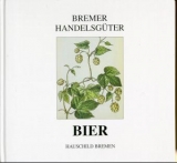 Bremer Handelsg&uuml;ter - Bier - Katerina Vatsella