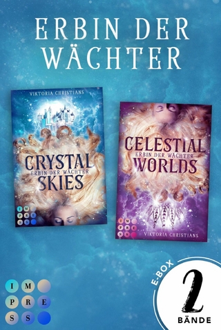 Erbin der Wächter: 2 Bände in einem Bundle!