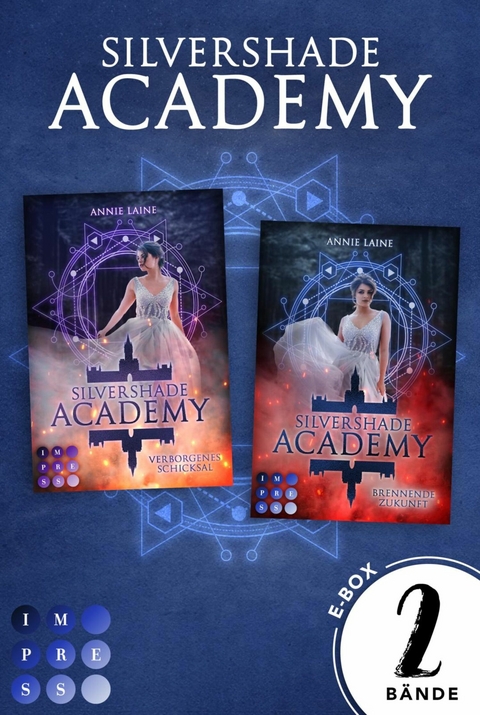 Silvershade Academy: 2 Bände in einem Bundle! - Annie Laine