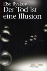 Der Tod ist eine Illusion - Byskov, Else