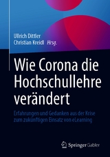 Wie Corona die Hochschullehre ver&auml;ndert - 