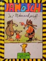 Der M&auml;usesheriff -  Janosch