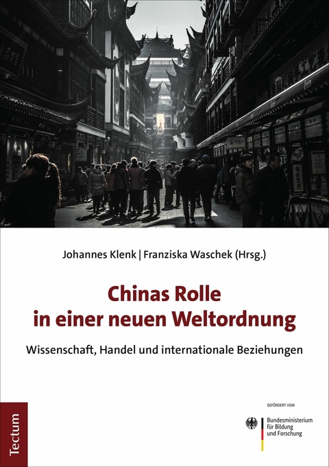 Chinas Rolle in einer neuen Weltordnung - 