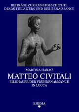 Matteo Civitali - Martina Harms