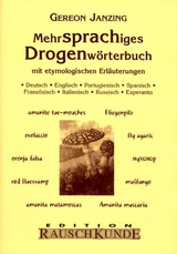 Mehrsprachiges Drogen W&ouml;rterbuch - Gereon Janzing