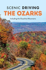 Scenic Driving the Ozarks -  Don Kurz