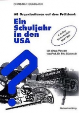 Ein Schuljahr in den USA - Christian Gundlach, Sylvia Schill