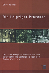 Die Leipziger Prozesse - Gerd Hankel