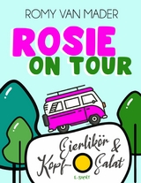 Rosie on Tour - Romy van Mader