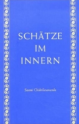 Sch&auml;tze im Innern - Gurumayi Chidvilasananda