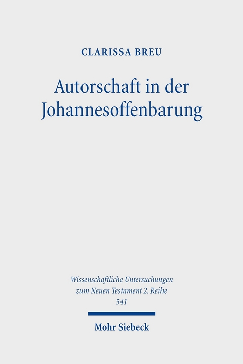 Autorschaft in der Johannesoffenbarung -  Clarissa Breu