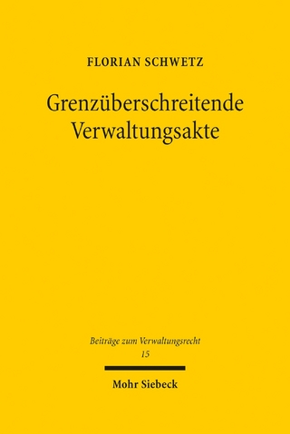 Grenzüberschreitende Verwaltungsakte