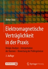 Elektromagnetische Verträglichkeit in der Praxis - Dieter Stotz