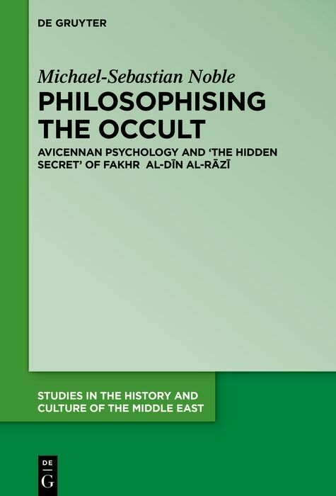 Philosophising the Occult -  Michael-Sebastian Noble