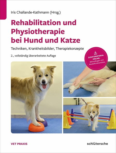 Rehabilitation und Physiotherapie bei Hund und Katze - Franck Forterre, Kathrin Herzog, Dr. Isabelle Iff, Dr. Annette Liesegang, Barbara Maissenbacher, Iris Schwager