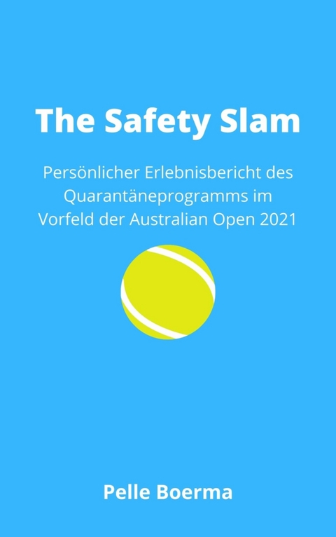 The Safety Slam - Pelle Boerma