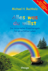Alles was du willst - Michael H Buchholz