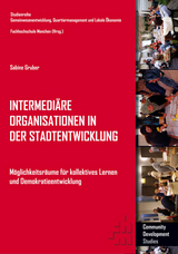 Intermedi&auml;re Organisationen in der Stadtentwicklung - Sabine Gruber