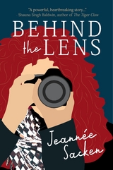 Behind the Lens - Jeann&eacute;e Sacken