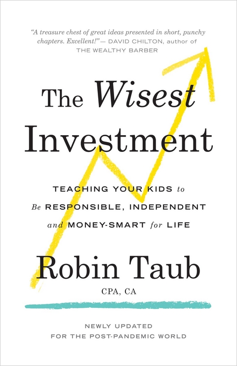 The Wisest Investment - Robin Taub