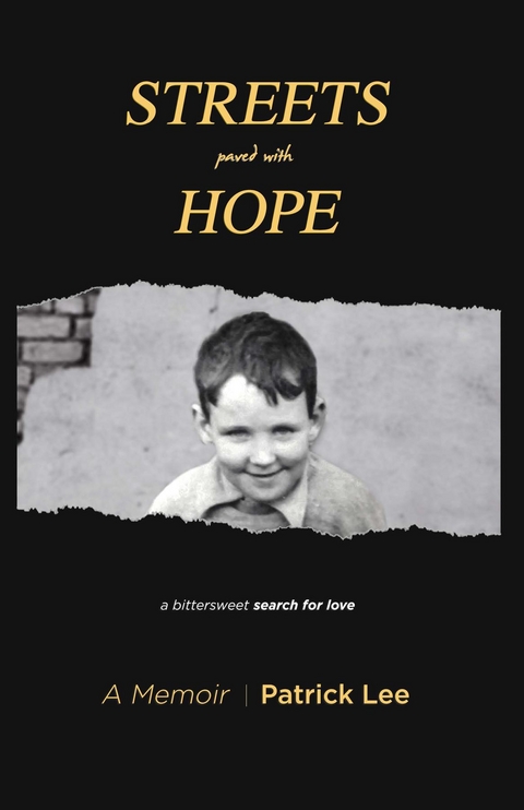 Streets Paved With Hope - Patrick M Lee