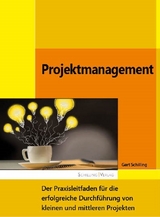 Projektmanagement - Gert Schilling