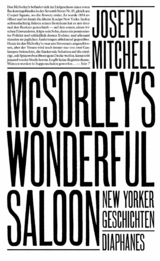 McSorley&rsquo;s Wonderful Saloon - Joseph Mitchell