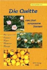 Die Quitte - Monika Schirmer