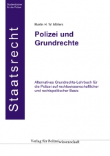 Polizei und Grundrechte - Martin H M&ouml;llers