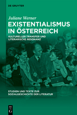Existentialismus in &Ouml;sterreich -  Juliane Werner