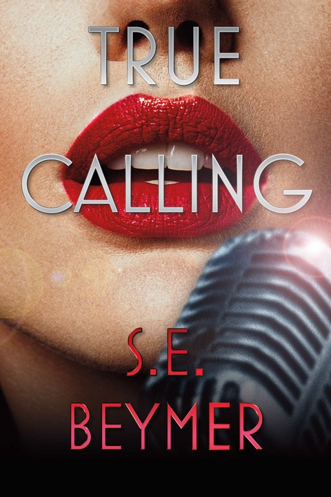 True Calling -  S.E. Beymer