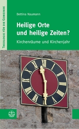 Heilige Orte und heilige Zeiten? - Bettina Naumann