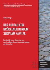 Der Aufbau von br&uuml;ckenbildendem sozialem Kapital - Markus Runge