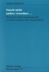 Soweit nicht anders verordnet ... - Sandra Dybowski