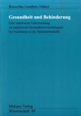 Gesundheit und Behinderung - Roswitha Gembris-N&uuml;bel
