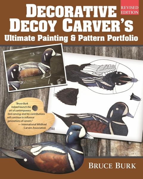 Decorative Decoy Carver's Ultimate Painting & Pattern Portfolio, Revised Edition - Bruce Burk