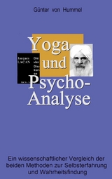 Yoga und Psychoanalyse - G&uuml;nter von Hummel