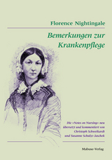 Bemerkungen zur Krankenpflege - Florence Nightingale