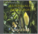 Regenwald Amazonas Edition 3 Terra Firme - Gabriele Trinkl