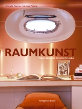 Raumkunst - Cornelia D&ouml;rries, Andrea Platena