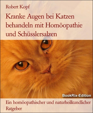 Kranke Augen bei Katzen behandeln mit Homöopathie und Schüsslersalzen