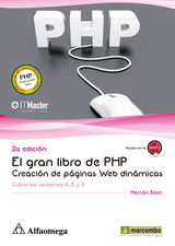 El gran libro de PHP: Creación de páginas web dinámicas (2ª EDICION) - HERNAN BEATI