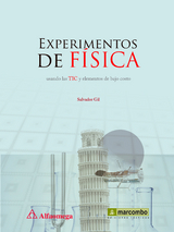 Experimentos de f&iacute;sica usando las TIC y elementos de bajo  costo - Salvador Gil