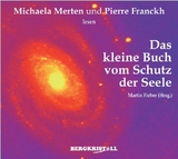 Das Große Hörbuch vom Schutz der Seele (2 CDs) - Martin Fieber