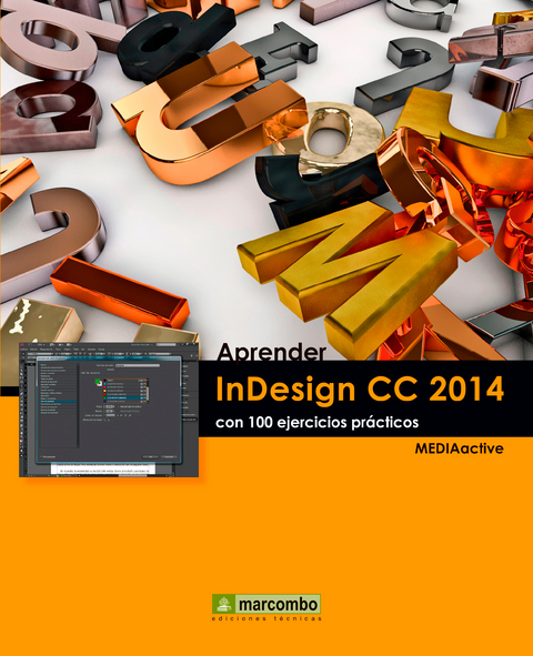 Aprender InDesign CC 2014 con 100 ejercicios -  MEDIAactive