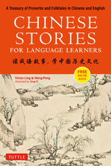 Chinese Stories for Language Learners - Vivian Ling, Peng Wang