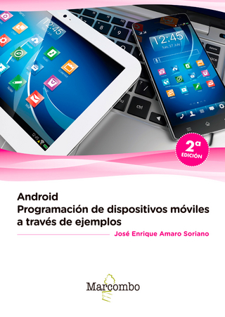 Android: programación de dispositivos móviles a través de ejemplos
