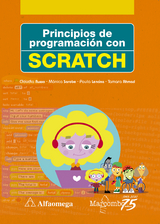 Principios de programación con scratch - Claudia Cecilia Russo, Mónica Sarobe, Paula Lencina, Tamara Ahmad